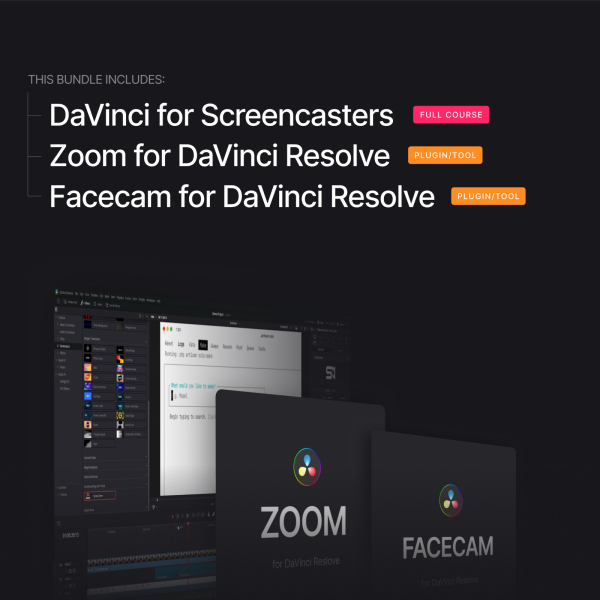 DaVinci Resolve for Screencasters + Facecam and Zoom Tools Bundle