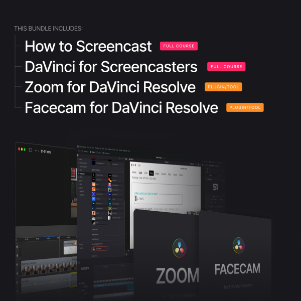 How to Screencast + DaVinci Resolve for Screencasters + Facecam and Zoom Tools Bundle