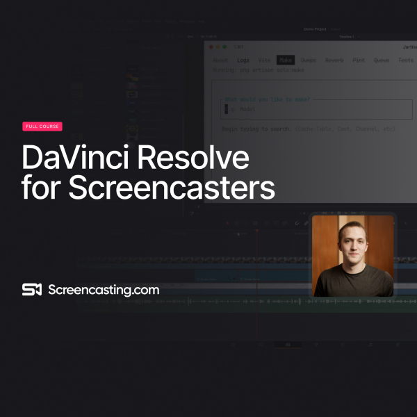 DaVinci Resolve for Screencasters